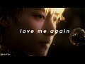 love me again - v (slowed reverb)