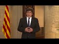 Discurso integro de Puigdemont al pueblo catalan y Español
