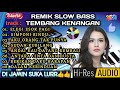 REMIK PALEMBANG  SLOW BASS TEMBANG KENANGAN@USROKKDJ87-sp1pr