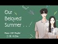 [Full Album] Our Beloved Summer OST Piano Ver |  그 해 우리는 OST 전곡 피아노 모음 | - Kdrama Piano Cover