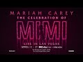 Mariah Carey - The Celebration of Mimi - Live in Las Vegas