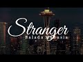 Stranger. Balada Manusia. Video Cinematic Poetry & Music. Balada Kehidupan.