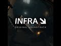 INFRA Soundtrack - Tenements
