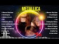 Best Songs of Metallica full album 2024 ~ Top 10 songs