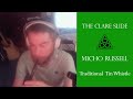 The Clare Slide - Micho Russell - Traditional Tin Whistle