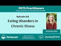 The POTScast E162: Eating Disorders in Chronic Illness with Krista Day-Gloe