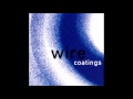 Wire - A Serious of Snakes [Alternate Mix]