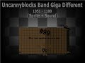 Uncannyblocks Band Giga Different 1051 - 1100 (Sprite + Sound) (Not Made For Youtube Kids)