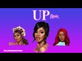 Cardi B - Up (Remix) ft. Megan Thee Stallion & Nicki Minaj