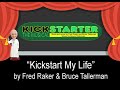 kickstart my life