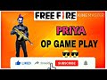 Priya Op Game Play😎😎❤️❤️
