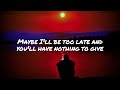 Matthew Nolan - Maybe (Lyrics)