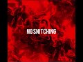 Lil Mabu - No Snitching ft. Dusty Locane (Slowed)