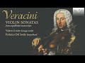 Veracini: Violin Sonatas from Unpublished Manuscripts