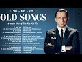 Frank Sinatra, Elvis Presley, Brenda Lee, Dean Martin🎷Golden Oldies Greatest Hits 50s 60s 70s
