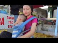 16 years old single mother:Harvest bamboo shoots Goes to market to sell.Happy dinner with a kind man