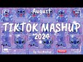 Tiktok Mashup August 💜2024💜 (Not Clean)