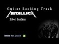 Metallica - Enter Sandman (Guitar Backing Track) w/Vocals