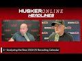 HuskerOnline breaks down new 2024-2025 recruiting calendar & explains why it's better for coaches