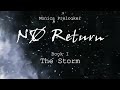 NØ Return Part I: The Storm - Book Trailer