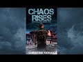 Chaos Rises (EMP Collapse Book Two) FULL AUDIOBOOK by Christine Kersey // post-apocalyptic thriller