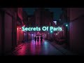 PARIS SECRETS EXPOSED: Hidden Gems and Mysteries REVEALED! 🇫🇷🔍😱