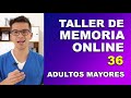 Ejercicios de MEMORIA para Adultos Mayores | Taller de Memoria Online | No. 36