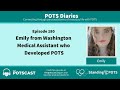 The POTScast E180: Emily from Washington, a medical assistant who developed POTS