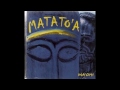 Matato'a - Oroi