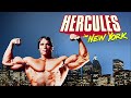 History of Hercules in New York starring Arnold