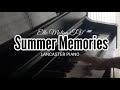 Summer Memories (Lancaster Piano) Piano Blog#27