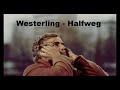 Westerling  - Halfweg