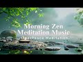 [Playlist] Mindful Morning | Zen Meditation for Inner Harmony