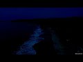 Extremely calm, soothing Ocean waves ASMR at Night, serene sound for Study, Sleep and Stress Relief