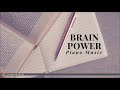 Classical Piano Music for Brain Power: Piano Music for Studying