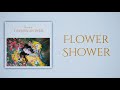 HyunA (현아) - FLOWER SHOWER (Slow Version)