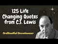 Soulful Devotions Sermon - 125 Life Changing Quotes from C.S. Lewis