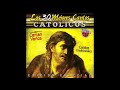 📀 Los 30 Mejores Cantos Catolicos, Vol.1 (Disco Completo) 📀