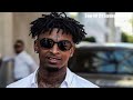 Top 10 21 Savage Songs 2023 Mix