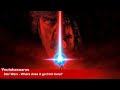Star Wars - Where does it go from here? Commentary (Part 5 of 5)