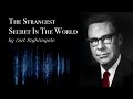 The Strangest Secret in the World by Earl Nightingale Daily Listening