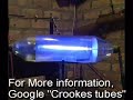 Crookes tubes