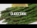 Steamed ASPARAGUS - How to Steam Fresh ASPARAGUS Demonstation