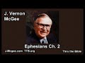 49 Ephesians 02 - J Vernon Mcgee - Thru the Bible