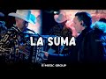 La Suma - Javier Rosas, Lupe Borbón (LETRA) 