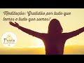 Meditação: Força da Gratidão