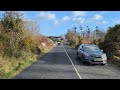 WELLINGTONBRIDGE-WEXFORD 4K DRIVING IRELAND