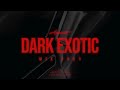 BEST Dark Exotic Mix