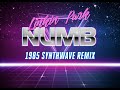 Linkin Park - Numb (The Optimizer 1985 Synthwave Remix)