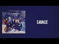 A.C.E - SAVAGE (Slow Version)